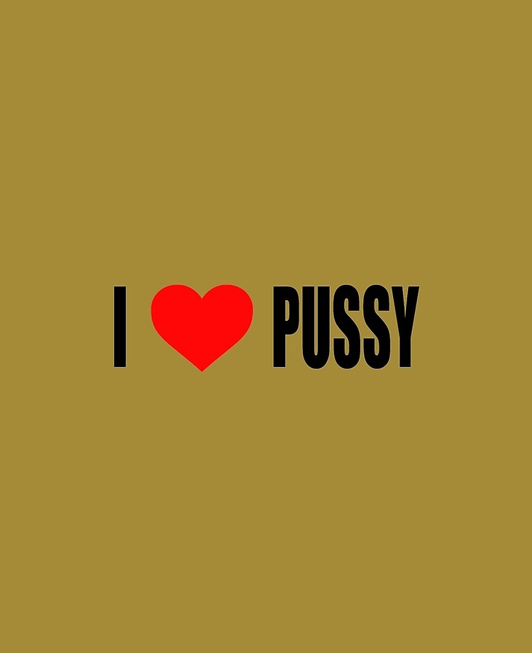 I Love Pussy brother cum clint walt recommends I Love Pussy